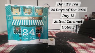 David's Tea 24 Days of Tea 2024 : Day 12 Salted Caramel Oolong!