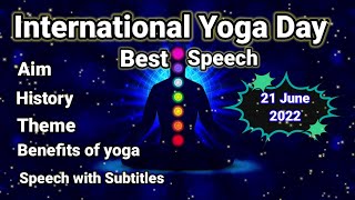 Best Speech on International Yoga Day in English 2022/ International yoga Day Essay/Theme/Benefits