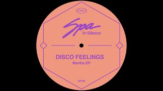 Spa In Disco [SPA212] DISCO FEELINGS - Martha