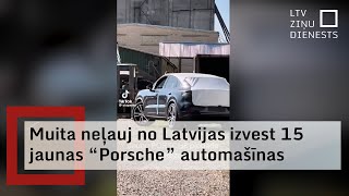 Latvijas muita aptur automašīnu kravu, kas no Vācijas tika vestas uz Kazahstānu