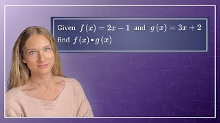 Multiplying Polynomials (Function Notation)