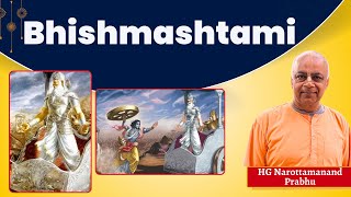 Bhishmashtami  | HG Narottamanand Prabhuji | ISKCON Chandigarh