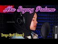 Aku Sayang Padamu Cover Bunga Sirait