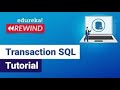 Transaction SQL tutorial  | SQL Commit and Rollback | ACID Property in SQL | Edureka Rewind - 7