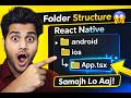 React Native Folder Structure Explained (Complete Guide 2026) 🚀 #reactnative #folder #coding
