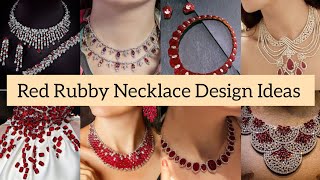 RED RUBY NECKLACE DESIGNS || Inspirational Ideas for a Timeless Look