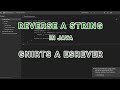 Reverse a String in Java Like a Pro | StringBuilder vs For Loop (Step-by-Step Tutorial)