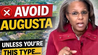 AVOID Moving to Augusta, Georgia (Unless You're This Type of Person)