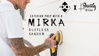 GO Industrial | Exterior Prep with a Mirka® Dustless Sander