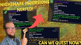 Nightmare Incursions NERFED! Are they still worth doing or should we Quest? Season of Discovery WoW