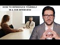 How To Introduce Yourself In a Job Interview | Best Example Answers