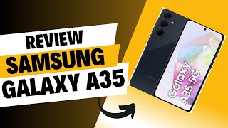 Samsung Galaxy A35: ¿Vale la Pena? Review Completa, Especificaciones y Opiniones en 2024 ✅