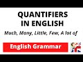 Quantifiers– Much, Many, Little, Few– English pronouns – English grammar