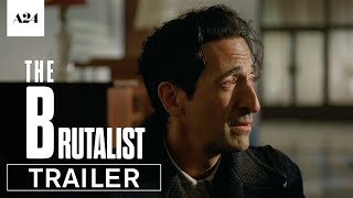 The Brutalist | Official Trailer 2