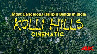 Kolli Hills I 72 Hair pin bends I A notoriously deadly stretch I 4K I Tamilnadu I India I Drone