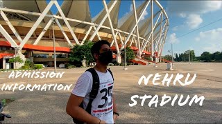 Admission In Nehru Stadium | Step By Step Information 💁