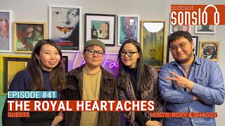 The Royal Heartaches | Podcast Sonsloo with Eny \u0026 Oyuka | Ep. 41