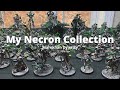 My Necron Collection