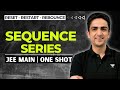 Sequence And Series One Shot | JEE Main 2024 | RRR | Arvind Kalia Sir