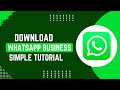 Business Whatsapp Download - How To Download And Install Whatsapp Business !