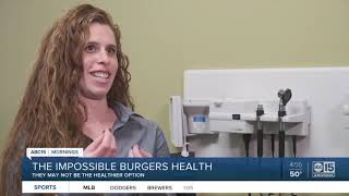 Impossible Burgers: are they healthy?