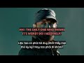 [Vietsub - Lyrics]​ Habits - Eminem