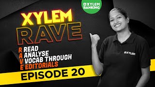 XYLEM RAVE|EPISODE 20|Xylem Banking