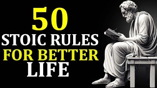 50 Stoic Guidelines for a Better Life | Stoicism