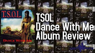 Dance With Me Is An Early 80s Punk Rock masterpiece From TSOL