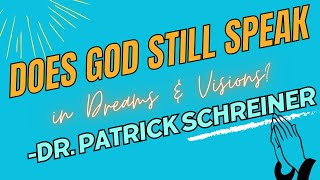 Does God Speak Today? - Dr. Patrick Schreiner