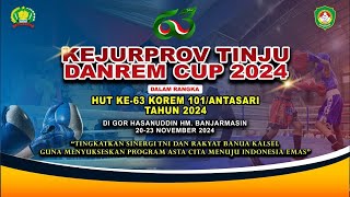 Live Streaming FINAL - KEJURPROV TINJU DANREM 101/ANTASARI CUP 2024