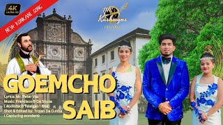 GOEMCHO SAIB | ST. FRANCIS XAVIER | 2024 Latest Konkani Song By - The Kashwyns