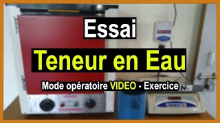 Teneur en eau : vidéo mode opératoire et calcul