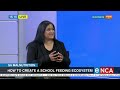 SA Malnutrition | How to create a school feeding ecosystem