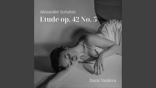 Alexander Scriabin: Etude, Op. 42 No. 5