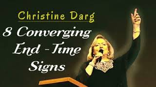 8 Converging End-Time Signs