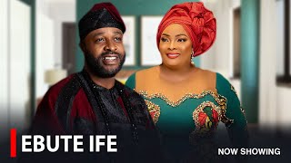 EBUTE IFE  - A Nigerian Yoruba Movie Starring Femi Adebayo | Ronke Odusanya