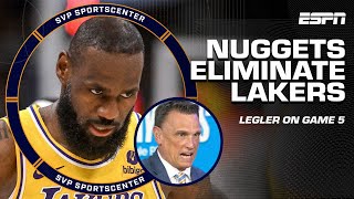 LEBRON & THE LAKERS ELIMINATED BY NUGGETS IN GAME 5 👀 Tim Legler reacts | SC with SVP