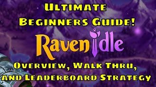 RavenIdle: Ultimate Beginners Guide plus Top Leaderboard Strategies!