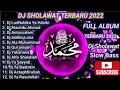 DJ sholawat 2022 tanpa iklan