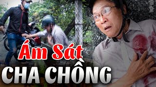 ÁM S.ÁT CHA CHỒNG | Truy Tìm Bằng Chứng 2024 | Ký Sự Pháp Đình THVL | Chuyện Cảnh Giác Mới 2024 THVL