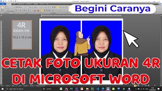 Cara Membuat Ukuran Foto 4R di Microsoft Word