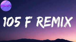 105 F Remix (Letras) | Que yo quiero verte ese tatuaje (Ese tatuaje)