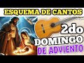 Esquema de Cantos para el 2° Domingo de Adviento | 08 de Diciembre 2024