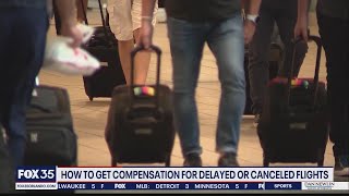 How to get compensation for delayed or canceled flights