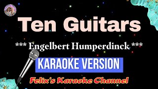 Engelbert Humperdinck - Ten Guitars (Karaoke Version)