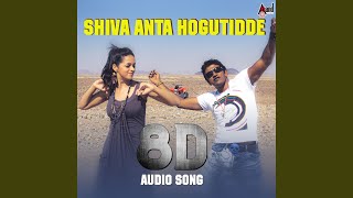Shiva Anta Hogutidde - 8D Audio Song