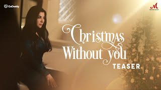 Christmas Without You - Teaser | Jeanne Merchant, Anshuman Sharma | Merchant Records