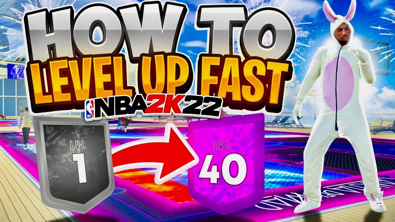 HOW TO LEVEL UP & HIT LEVEL 40/LEGEND FAST NBA 2K22! HIT LEVEL 40 ...