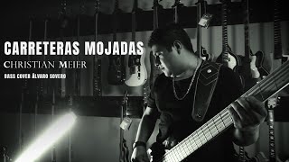 Carreteras Mojadas - Christian Meier - Bass Cover - Alvaro Sovero - Dingwall Bass